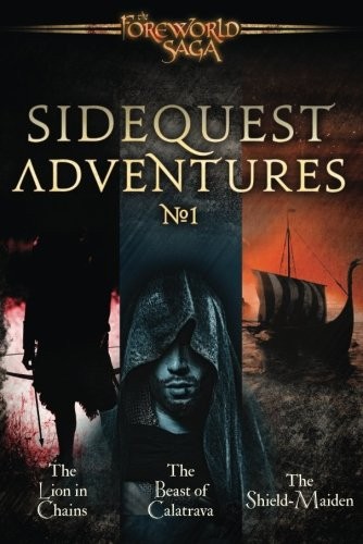 Mark Teppo, Angus Trim, Michael Tinker Pearce, Linda Pearce: SideQuest Adventures No. 1 (The Foreworld Saga) (Paperback, 2013, 47North)