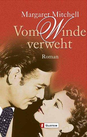 Margaret Mitchell: Vom Winde verweht. (Paperback, German language, 2000, Ullstein Tb)