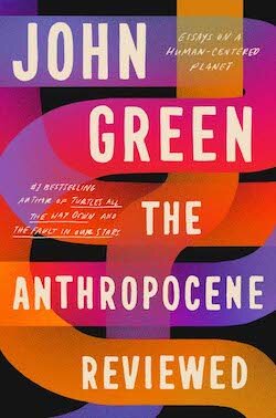The Anthropocene Reviewed (Hardcover, 2021, Penguin)