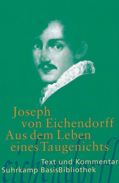 Joseph von Eichendorff: Aus dem Leben eines Taugenichts (German language, 2007, Suhrkamp Verlag)