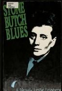 Leslie Feinberg, Leslie Feinberg: Stone butch blues (1993, Firebrand Books)
