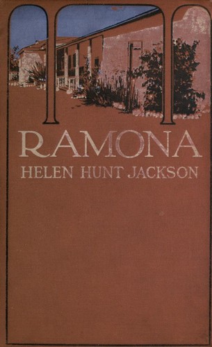 Helen Hunt Jackson: Ramona (1916, Little, Brown)