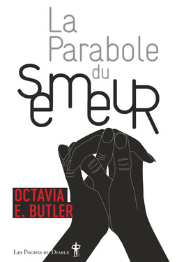 Octavia E. Butler: La parabole du semeur (Paperback, Français language, Au diable Vauvert)
