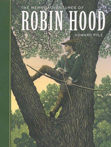 Howard Pyle: The merry adventures of Robin Hood (2004, Sterling Pub.)