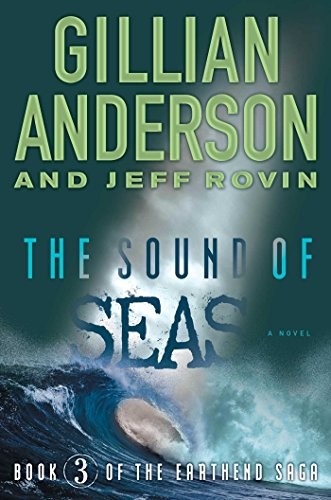 Jeff Rovin, Gillian Anderson (undifferentiated): The Sound of Seas (Simon & Schuster/ Simon451)