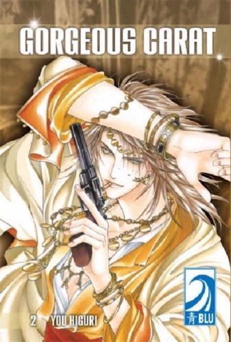 You Higuri: Gorgeous Carat 2 (Yaoi) (Gorgeous Carat) (Paperback, 2006, BLU)