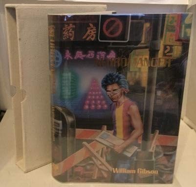 William Gibson: Neuromancer (1986, Phantasia Press)