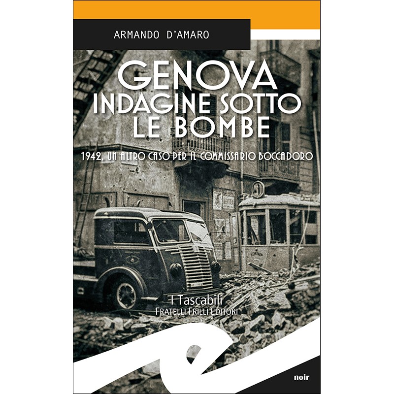 Genova indagine sotto le bombe (it language, 2022, Fratelli Frilli)