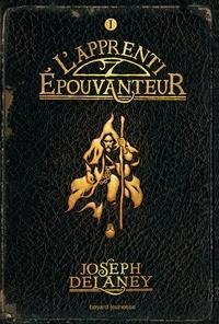 Joseph Delaney: L'Apprenti épouvanteur (French language)