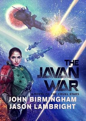 John Birmingham, Jason Lambright: The Javan War (EBook)