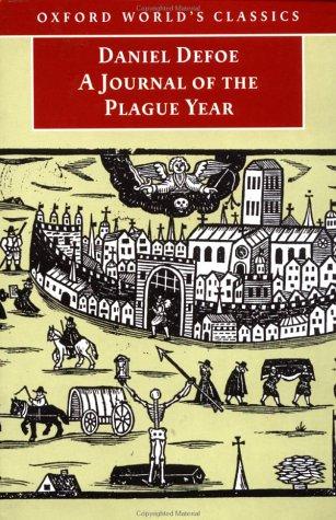 Daniel Defoe: A journal of the plague year (1998, Oxford University Press)