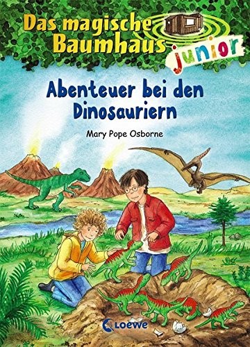Mary Pope Osborne: Das magische Baumhaus junior 01 - Abenteuer bei den Dinosauriern (Hardcover, 2015, Loewe Verlag GmbH)