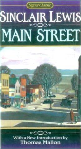 Sinclair Lewis: Main Street (Signet Classics) (Hardcover, 1999, Tandem Library)