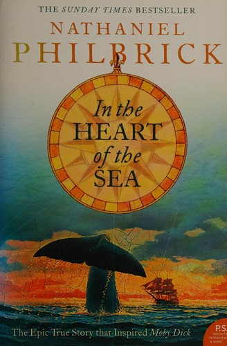 Nathaniel Philbrick: In the heart of the sea (2005, Lions)