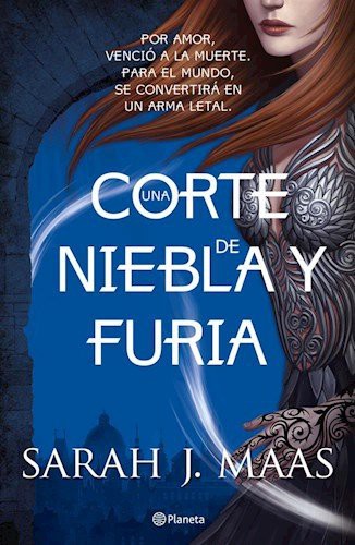 Sarah J. Maas: Una Corte De Niebla Y Furia (Paperback, 2014, Planeta)