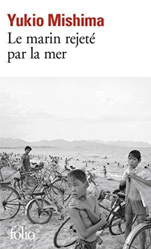 Yukio Mishima: Le Marin Rejete Par La Mer, (French language, 1979)