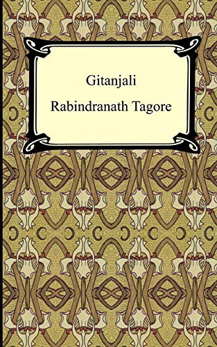 Rabindranath Tagore, William Butler Yeats: Gitanjali (Paperback, 2005, Digireads.com)