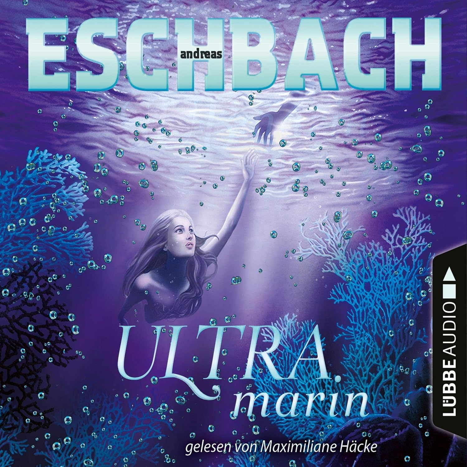 Andreas Eschbach: Ultramarin (AudiobookFormat, Deutsch language, 2019, Lübbe Audio)