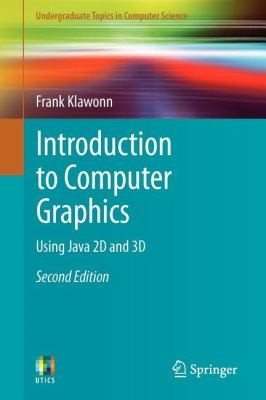 F. Klawonn, Frank Klawonn: Introduction To Computer Graphics Using Java 2d And 3d (2012, Springer)