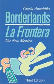  Anzaldua: Borderlands/La Frontera (Paperback, Spanish language, 2007, Aunt Lute Books)