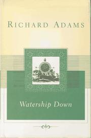 Richard Adams: Watership Down (Scribner Classics) (1996, Scribner)