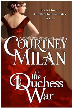 Courtney Milan: The Duchess War