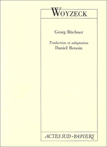 Georg Büchner: Woyzeck (Paperback, French language, 1992, Actes Sud-Papiers)