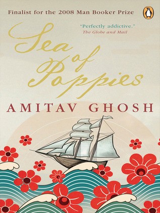 Amitav Ghosh, Amitav Ghosh: Sea Of Poppies (EBook, 2009, PENGUIN GROUP (CANADA))