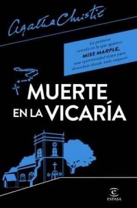 Agatha Christie: Muerte en la vicaría (2018, Espasa)