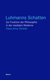 Claus-Artur Scheier: Luhmanns Schatten (Paperback, Deutsch language, Meiner)
