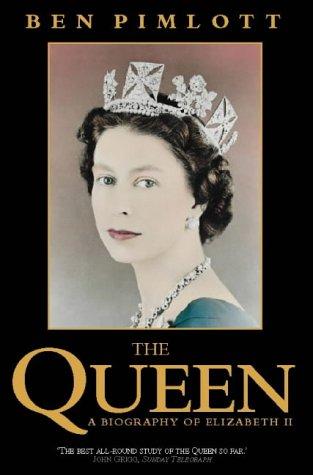 Ben Pimlott: The Queen (Paperback, 1997, HarperCollins Publishers Ltd)