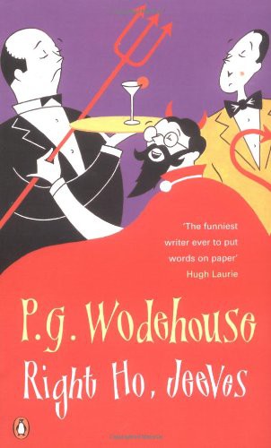 P. G. Wodehouse: Right Ho, Jeeves (Paperback, 2000, Penguin Books)