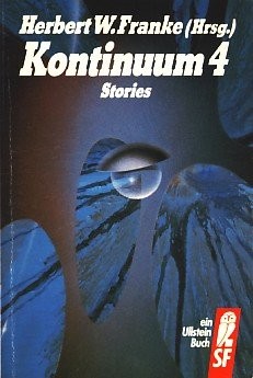 Kontinuum IV. Stories. ( Science Fiction). (Paperback, Ullstein Taschenbuchvlg.)