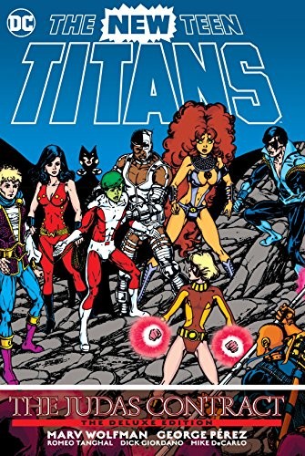 Marv Wolfman: New Teen Titans (Hardcover, 2018, DC Comics)