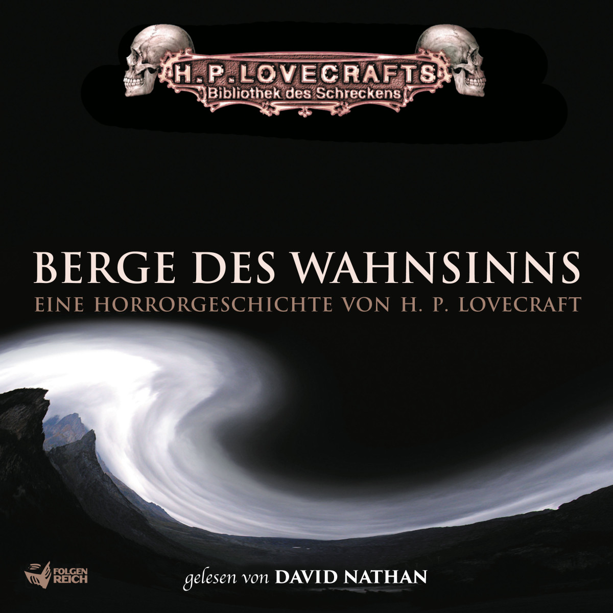 H. P. Lovecraft: Berge des Wahnsinns (AudiobookFormat, German language, 2018, Folgenreich)