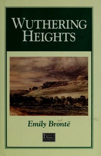 Emily Brontë: Wuthering Heights (Hardcover, 1993, Barnes & Noble, Inc.)