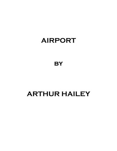 Arthur Hailey: Airport (1999, Penguin Books)