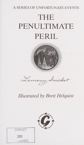 Lemony Snicket: Penultimate Peril (2010, Farshore)