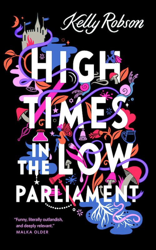 Kelly Robson: High Times in the Low Parliament (2022, Doherty Associates, LLC, Tom)