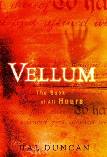 Hal Duncan: Vellum (2006, Del Rey)