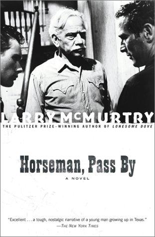 Larry McMurtry: Horseman, Pass By  (Paperback, 2002, Simon & Schuster)