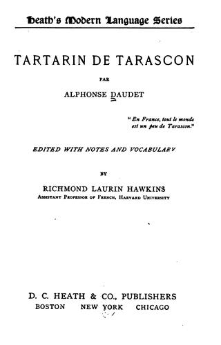 Alphonse Daudet: Tartarin de Tarascon (French language, 1911, D.C. Heath & Co.)