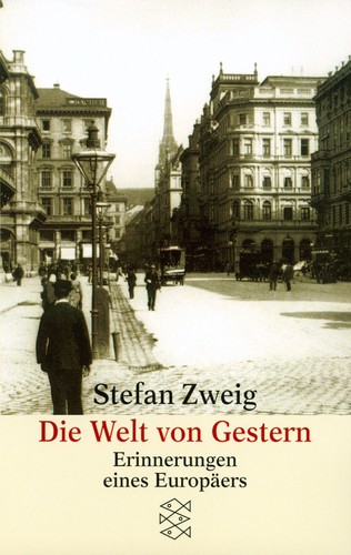 Stefan Zweig: Die Welt von Gestern (German language, 1981, Fischer Taschenbuch)