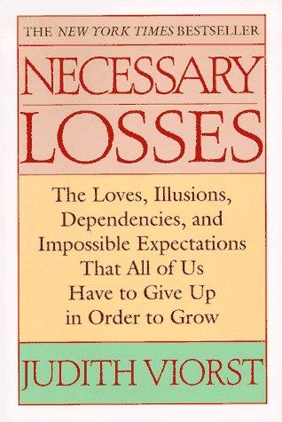 Judith Viorst: Necessary Losses (1996, Ballantine Books)