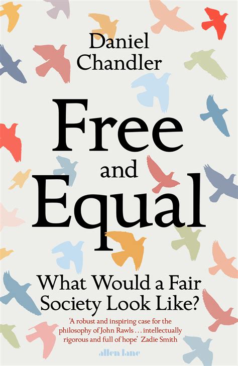 Daniel Chandler: Free and Equal (2022, Penguin Books, Limited)