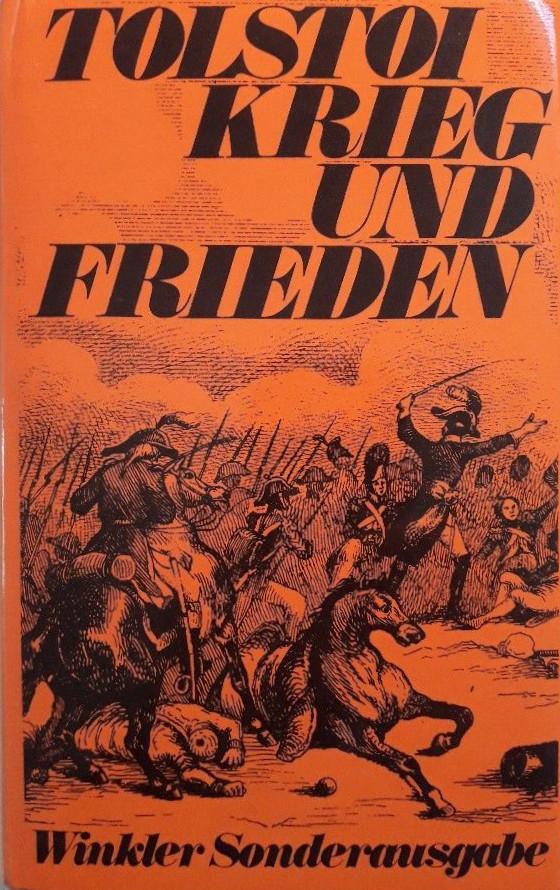 Lev Nikolaevič Tolstoy: Krieg und Frieden (German language, 1975, Winkler Verlag)