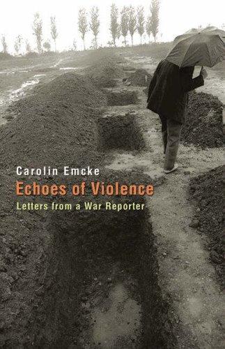 Carolin Emcke: Echoes of Violence (Hardcover, Princeton University Press)