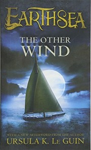 Ursula K. Le Guin, Ginger Clark: The Other Wind (2012, HMH Books for Young Readers)