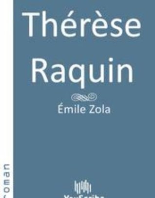 Émile Zola: Thérèse Raquin (French language, 2001, Adamant Media Corporation)