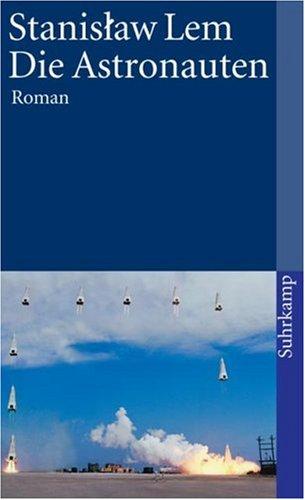 Stanisław Lem: Die Astronauten. (Paperback, German language, 2001, Suhrkamp)